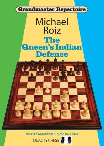 The Queen's Indian Defence (Grandmaster Repertoire)
