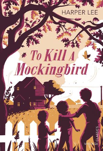 To Kill a Mockingbird (Vintage Childrens Classics)