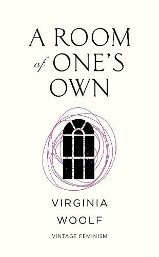 A Room of One’s Own (Vintage Feminism Short Edition) (Vintage Feminism Short Editions)