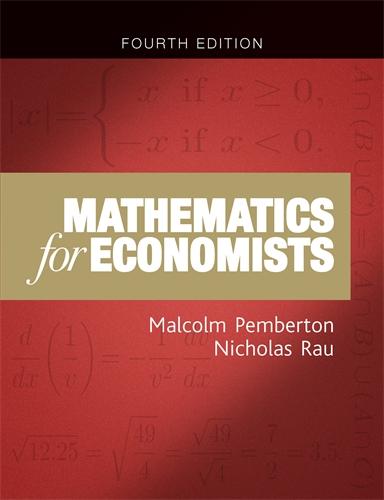 Mathematics for Economists: An Introductory Textbook