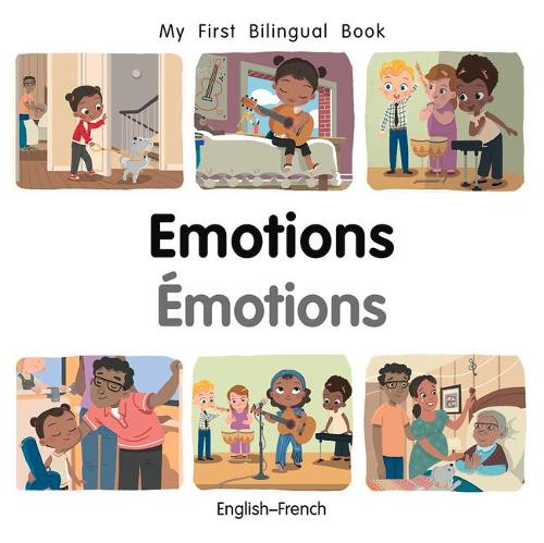 My First Bilingual Book-Emotions (English-French)