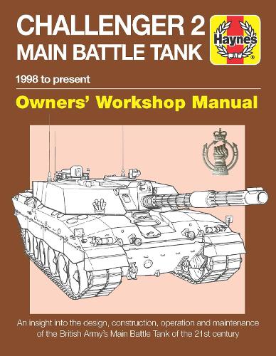 Challenger 2 Tank Manual (Haynes Manuals)