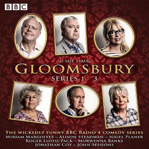 Gloomsbury: Series 1-3: 18 episodes of the BBC Radio 4 sitcom (BBC Physical Audio)