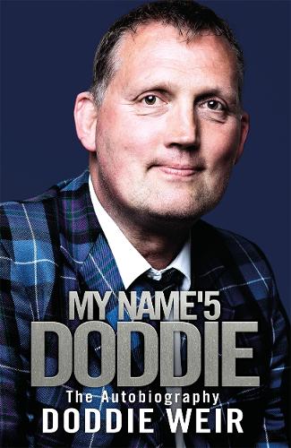 My Name'5 Doddie: The Autobiography