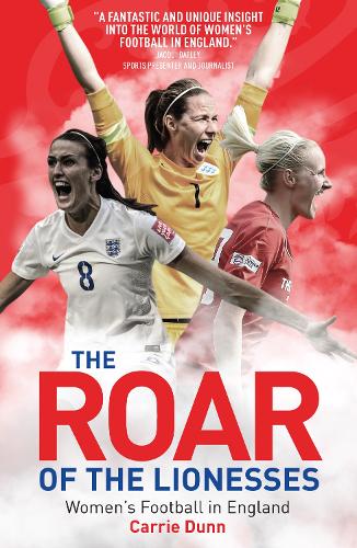 The Roar of the Lionesses: Women's Football in England