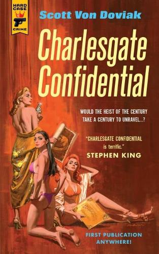 Charlesgate Confidential (Hard Case Crime)