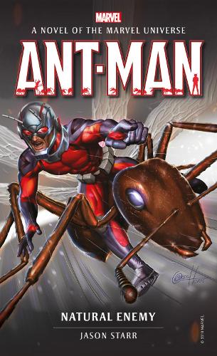 Ant-Man: Natural Enemy (Marvel novels)