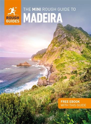 The Mini Rough Guide to Madeira (Travel Guide with Free eBook) (Mini Rough Guides)