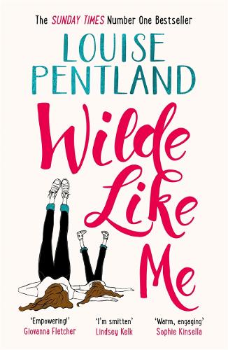 Wilde Like Me: Fall in love with the book everyone�s talking about