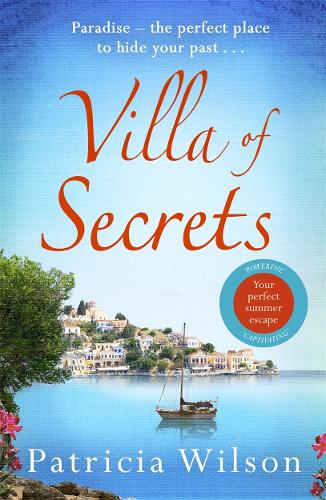 Villa of Secrets: Escape to paradise with this perfect holiday read!