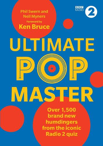 Ultimate PopMaster: Over 1,500 brand new questions from the iconic BBC Radio 2 quiz (Quiz Books)