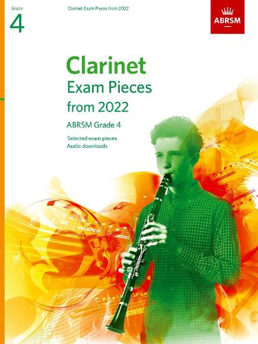 Clarinet Exam Pieces from 2022, ABRSM Grade 4: Selected from the syllabus from 2022. Score & Part, Audio Downloads (ABRSM Exam Pieces)