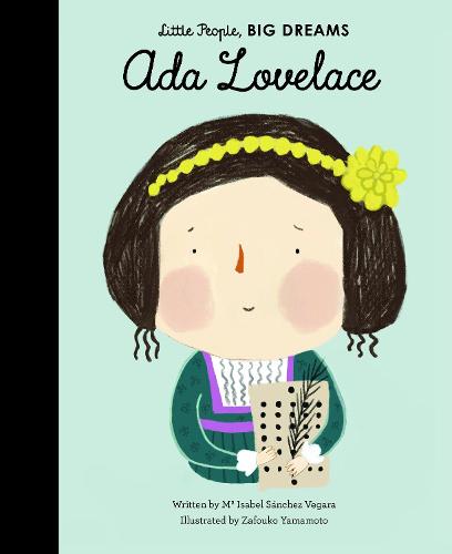 Ada Lovelace (Little People, Big Dreams)