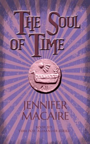 The Soul of Time: In the Land of Ice and Darkness, time-traveller Ashley faces The Thief of Souls (The Time For Alexander Series)