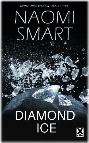 Diamond Ice: The climactic instalment in the much talked about Gemstone Trilogy (The Gemstone Trilogy)