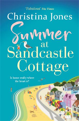 Summer at Sandcastle Cottage: The PERFECT joyful read for summer 2021!
