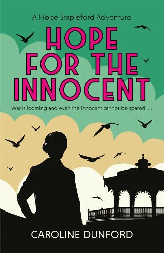 Hope for the Innocent: A gripping tale of murder and misadventure (Hope Stapleford Mystery)
