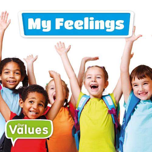 My Feelings (Our Values)
