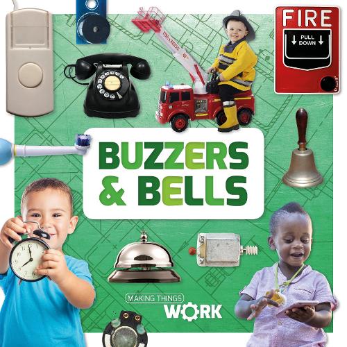 Buzzers & bells (Making Things Work)