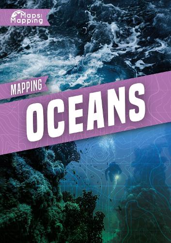 Mapping oceans (Maps and Mapping)