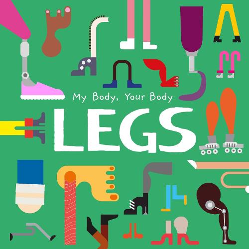 Legs (My Body, Your Body)