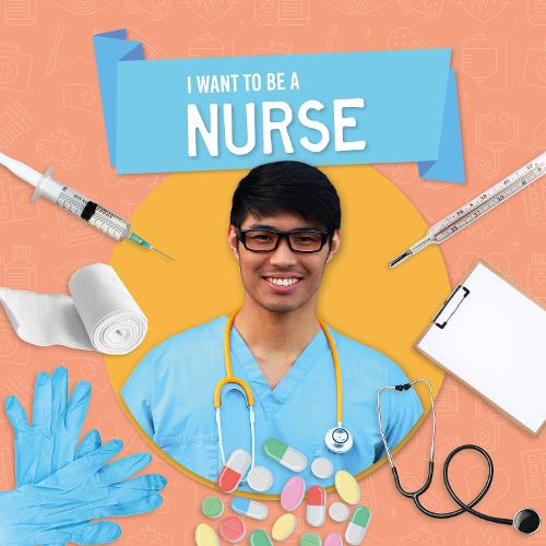 Nurse (I Want to Be A)