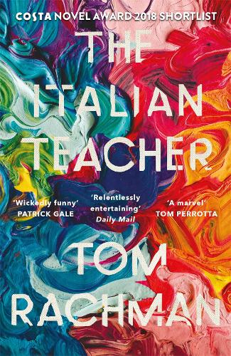 The Italian Teacher: The Costa Award Shortlisted Novel