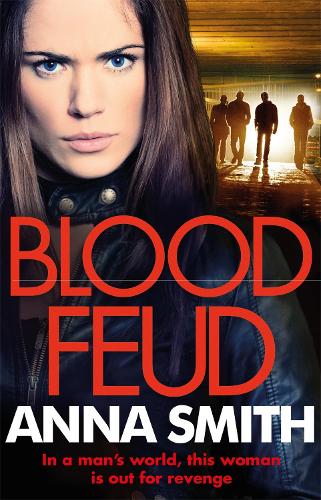 Blood Feud: A gritty gangland thriller with the most shocking opening chapter you'll read all year! (Kerry Casey)