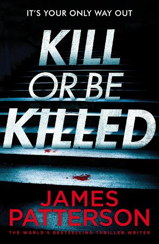 Kill or be Killed (Bookshots)