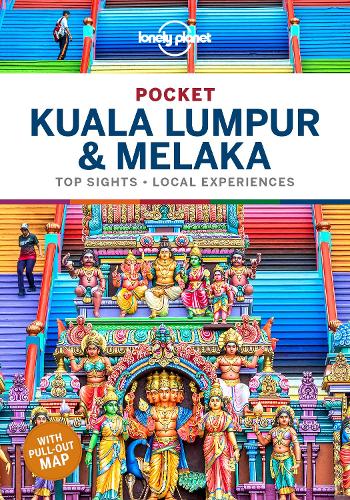 Lonely Planet Pocket Kuala Lumpur & Melaka (Travel Guide)