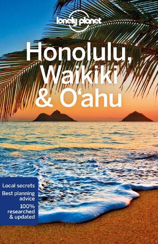 Lonely Planet Honolulu Waikiki & Oahu (Travel Guide)