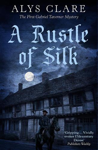 A Rustle of Silk (Gabriel Taverner mysteries)