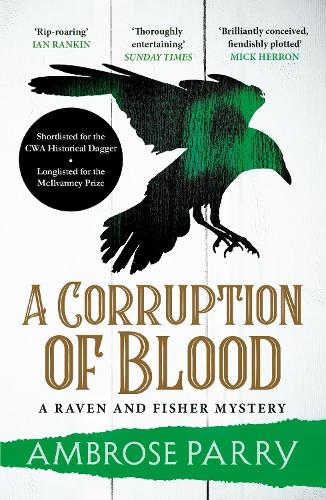 A Corruption of Blood: 3 (A Raven and Fisher Mystery)