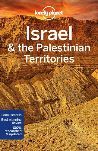 Lonely Planet Israel & the Palestinian Territories (Travel Guide)