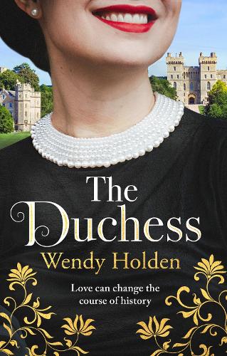 The Duchess: From the Sunday Times bestselling author of The Governess