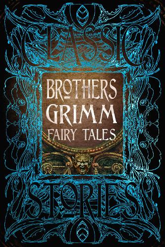 Brothers Grimm Fairy Tales (Gothic Fantasy)