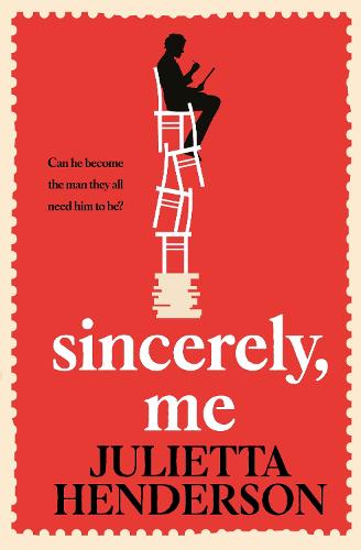 Sincerely, Me: 2023�s most feel-good read from the Richard and Judy Book Club author