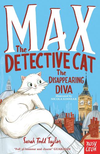 Max the Theatre Cat and the Disappearing Diva (Max the Detective Cat)