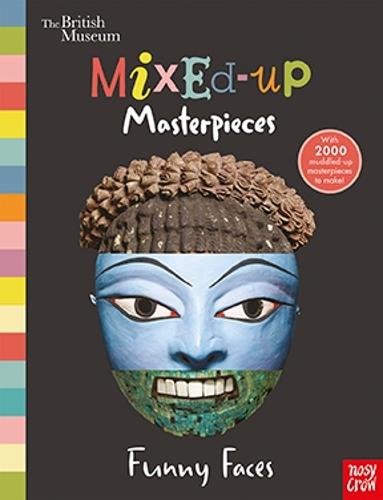 British Museum: Mixed-Up Masterpieces, Funny Faces (BM Mixed-Up Masterpieces)