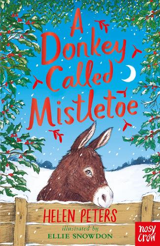 A Donkey Called Mistletoe (The Jasmine Green Series)