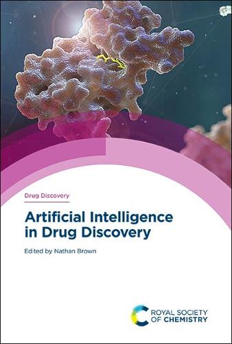 Artificial Intelligence in Drug Discovery: Volume 75