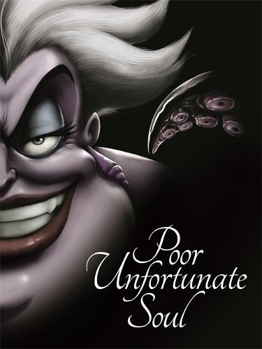 LITTLE MERMAID: Poor Unfortunate Soul (Villain Tales 208 Disney)