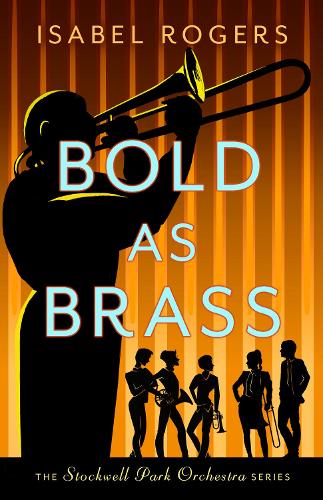 Bold as Brass (The Stockwell Park Orchestra Series)