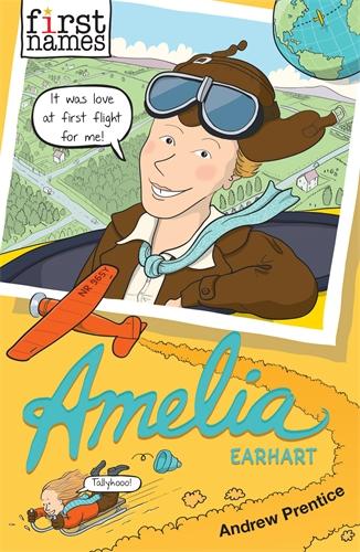 Amelia: (Earhart) (First Names)