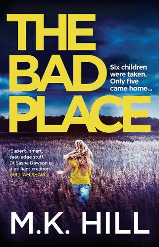The Bad Place (A Sasha Dawson Thriller)