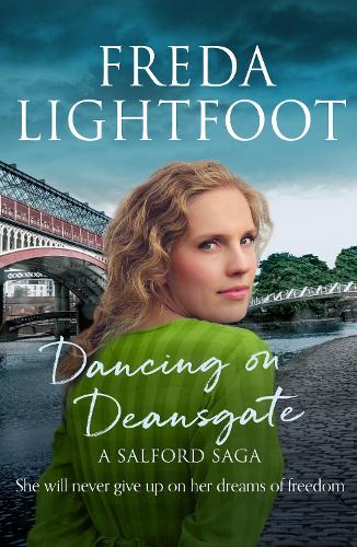 Dancing on Deansgate (Salford Saga) (A Salford Saga)