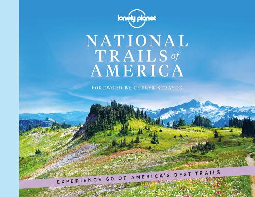 National Trails of America (Lonely Planet)