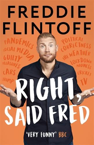 Right, Said Fred: The Most Entertaining and Enjoyable Book of the Year