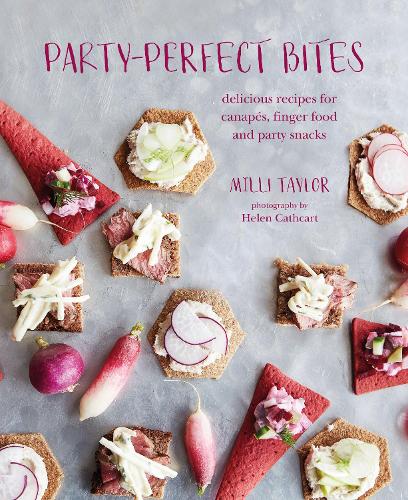 Party-perfect Bites: delicious recipes for canap�s, finger food and party snacks