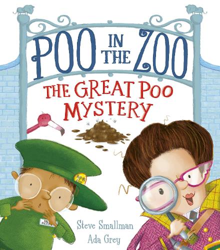 Poo in the Zoo: The Great Poo Mystery (Poo in the Zoo (2))